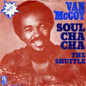 Van McCoy - Soul Cha Cha