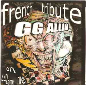 Various - French Tribute To GG Allin