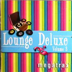 Various - Lounge Deluxe Volume 3