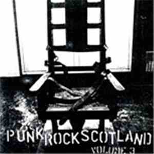 Various - Punk Rock Scotland: Volume 3