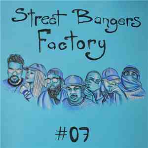 Various - Street Bangers Factory #07