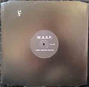 W.A.S.P. - I Don't Need No Doctor