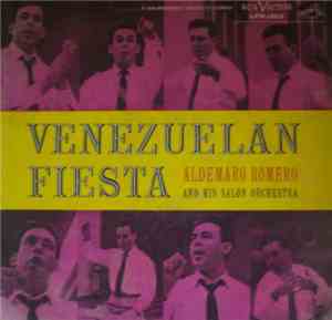 Aldemaro Romero And His Salon Orchestra - Venezuelan Fiesta