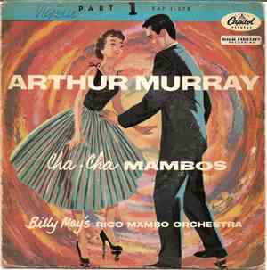 Arthur Murray, Billy May's Rico Mambo Orchestra - Cha-Cha Mambos Part 1