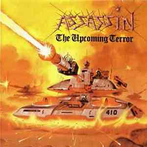 Assassin  - The Upcoming Terror