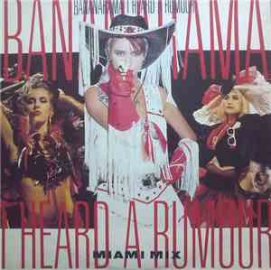 Bananarama - I Heard A Rumour (Miami Mix)