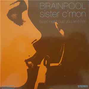 Brainpool - Sister C'mon