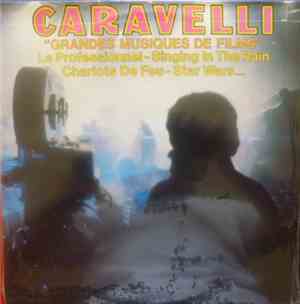 Caravelli - Grandes Musiques De Film