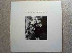 Catherine Wheel - She's My Friend