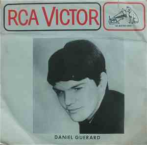 Daniel Guérard - Y'Avait Un Grand Amour / Un Jour Je Partirai