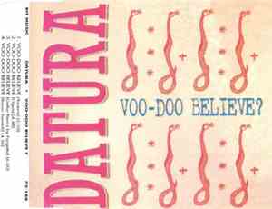 Datura - Voo-Doo Believe?