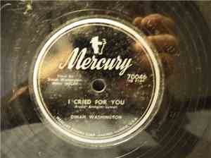 Dinah Washington - I Cried For You / Gamblers' Blues