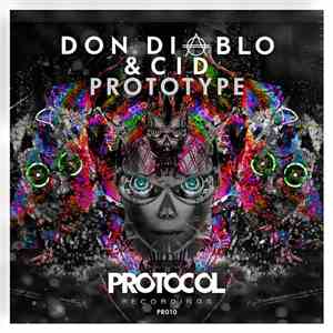 Don Diablo & CID - Prototype