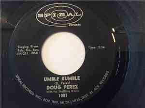 Doug Perez with The Shuffling Orbits - Umble Rumble