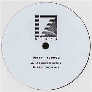 Dusky - Yoohoo (LTJ Bukem & Benton Remixes)