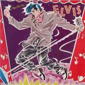 Elvis - I Was The One