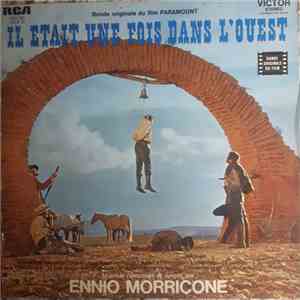 Ennio Morricone - Il Était Une Fois Dans L'ouest (Bande Originale Du Film)