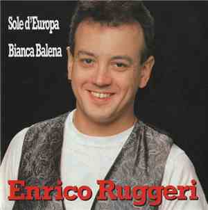Enrico Ruggeri - Sole D'Europa