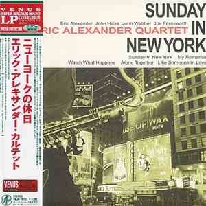 Eric Alexander Quartet - Sunday In New York