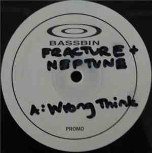Fracture & Neptune - Wrong Think / A Clue