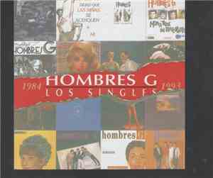 Hombres G - Hombres G - Los Singles