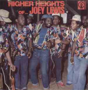 Joey Lewis - Higher Heights Of Joey Lewis
