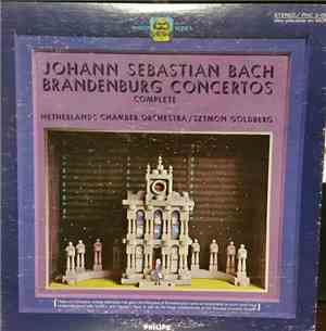Johann Sebastian Bach, Netherlands Chamber Orchestra, Szymon Goldberg - Bra ...