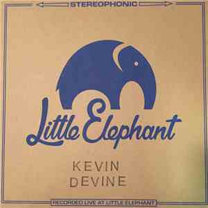 Kevin Devine - Little Elephant Sessions
