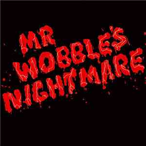 Kid606 - Mr. Wobble's Nightmare