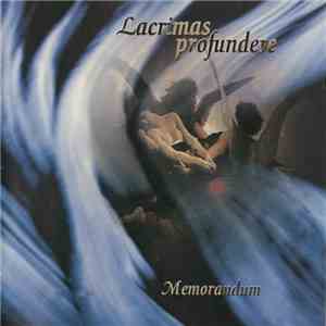 Lacrimas Profundere - Memorandum