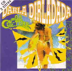 Les G.O. Culture - Darla Dirladada