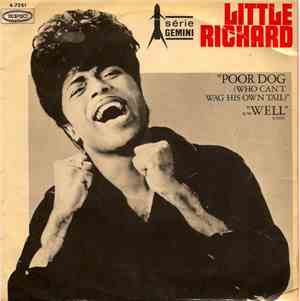 Little Richard - Poor Dog (Who Can't Wag His Own Tail) / Well