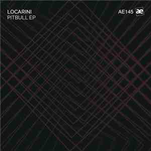 Locarini - Pitbull EP