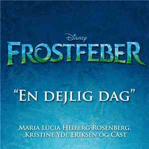Maria Lucia & Kristine Yde Eriksen & Various - En Dejlig Dag (Fra 