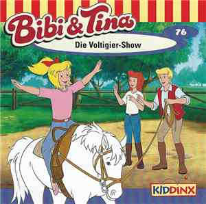Markus Dittrich - Bibi Und Tina 76 - Die Voltigier-Show