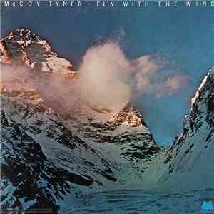 McCoy Tyner - Fly With The Wind