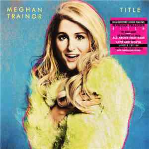 Meghan Trainor - Title
