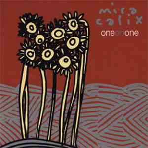 Mira Calix - One On One