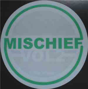 Mischief - Vol 2