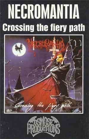 Necromantia - Crossing The Fiery Path