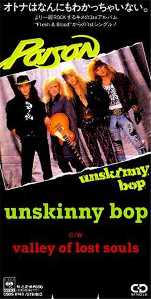 Poison - Unskinny Bop