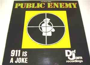 Public Enemy - 911 Is A Joke