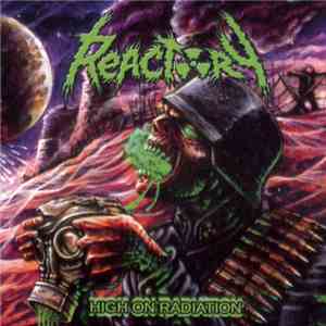 Reactory - High On Radiation