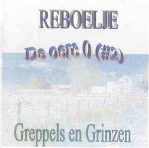 Reboelje - Greppels En Grinzen (De Oero O (#2))