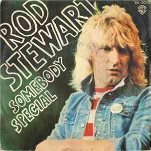 Rod Stewart - Somebody Special