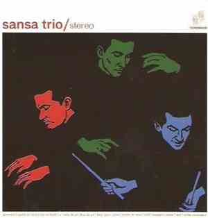 Sansa Trio - Sansa Trio