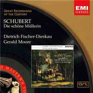 Schubert - Dietrich Fischer-Dieskau, Gerald Moore - Die Schöne Müllerin
