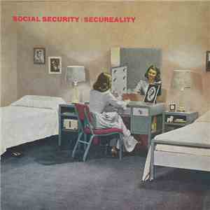 Social Security - Secureality (Remastered & Expanded)