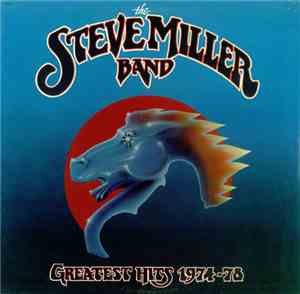 Steve Miller Band - Greatest Hits 1974-78