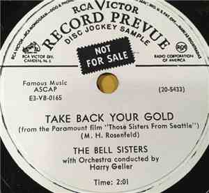 The Bell Sisters - Take Back Your Gold / Heartless